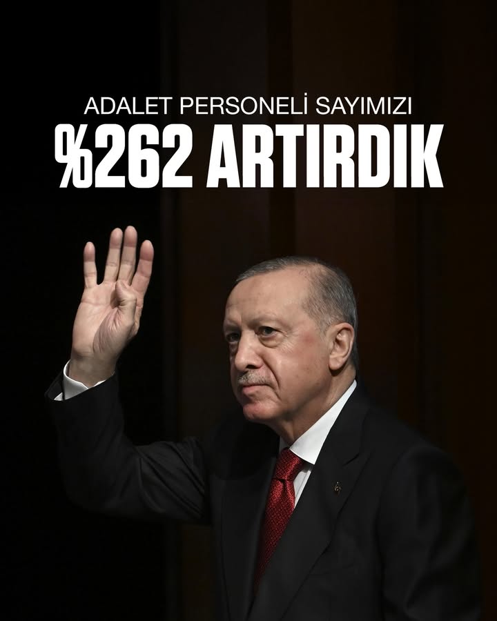 Adalet Personeli Sayısı ve Yargı Kurumlarındaki Gelişmeler