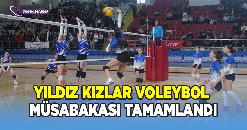 Okul Sporları Yıldız Kızlar Voleybol Müsabakaları Heyecan Dolu Anlara Sahne Oldu