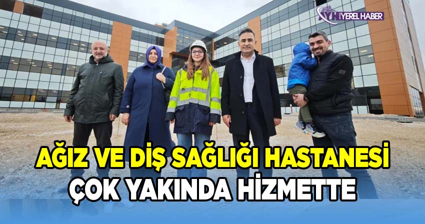 AK Parti Afyonkarahisar Milletvekili Dr. Hasan Arslan'dan Ağız ve Diş Sağlığı Hastanesi İncelemesi