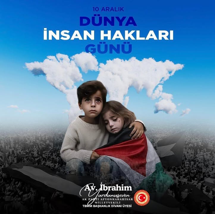 Türkiye'nin Mazlumlara Destekleri: Dünya İnsan Hakları Günü Açıklaması