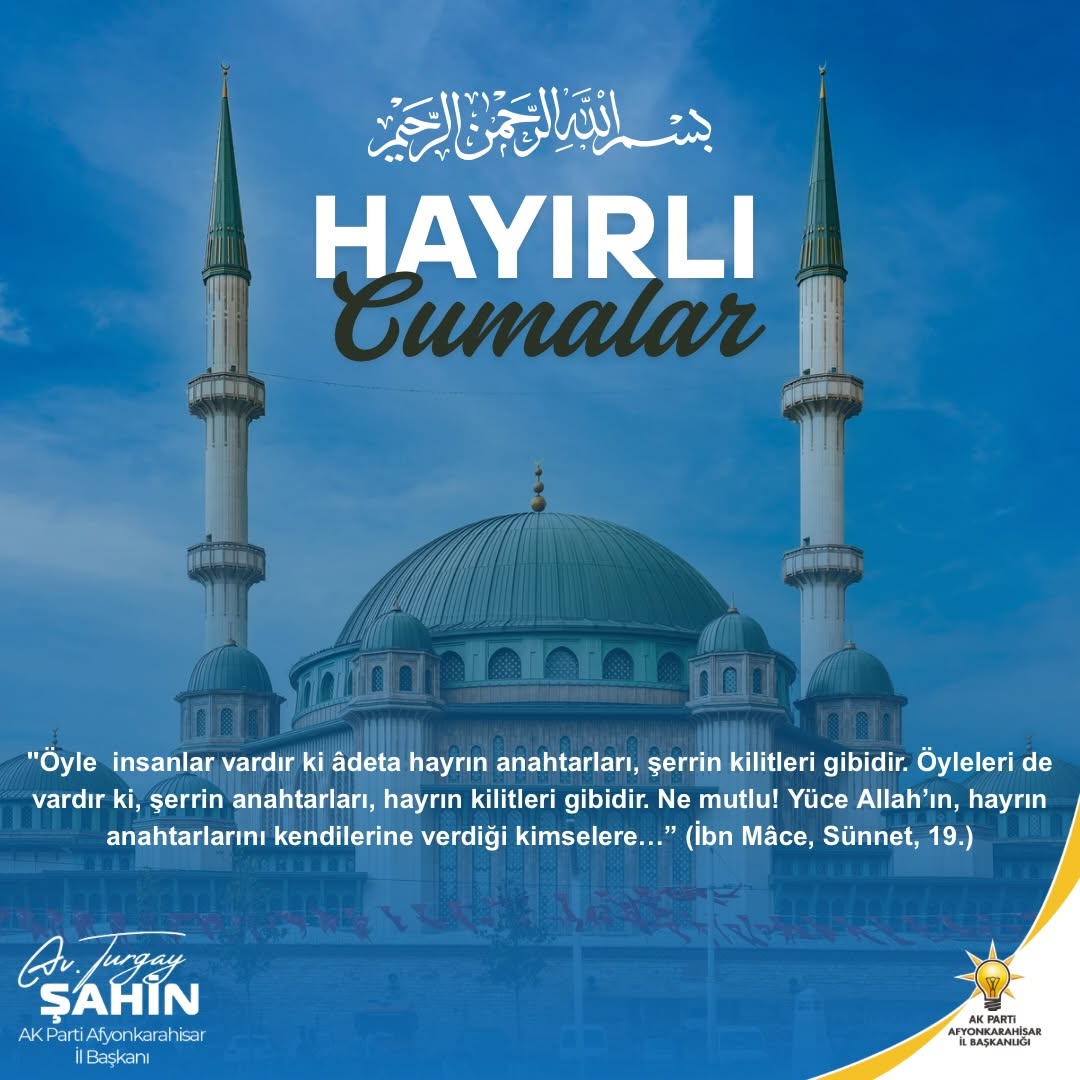 Hayırlı Cumalar Mesajı ve İbn Mâce'den Alıntı