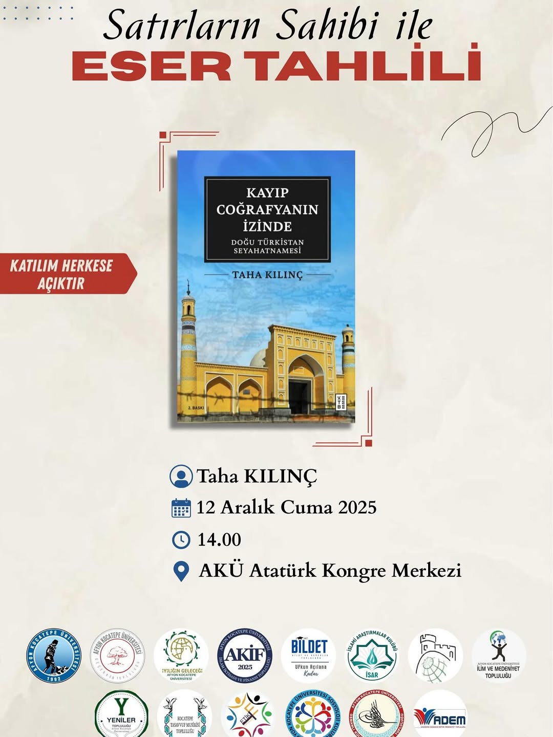 Afyon Kocatepe Üniversitesi'nde Bugün: 'Satırların Sahibi ile Eser Tahlili'