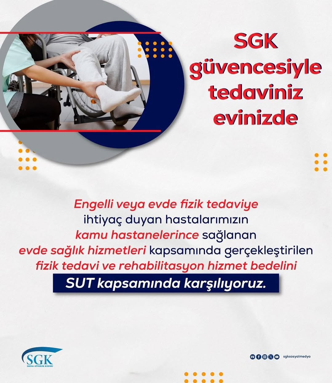 Engelli ve Evde Fizik Tedaviye İhtiyaç Duyan Hastaların Evde Sağlık Hizmetleri Kapsamında Desteklenmesi