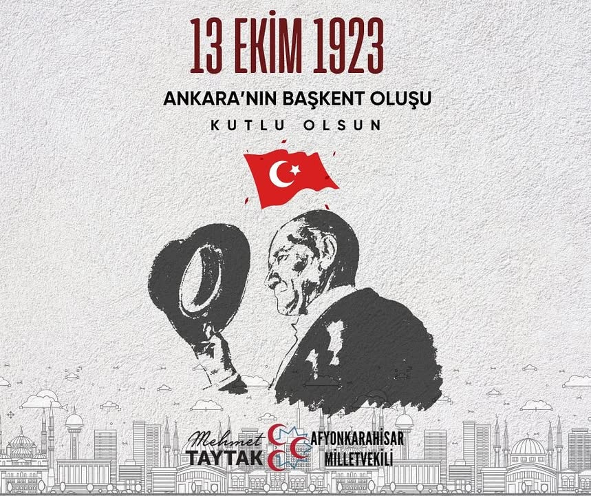 Ankara'nın Başkent Oluşu ve Türk Milletinin İstiklal Yürüyüşü