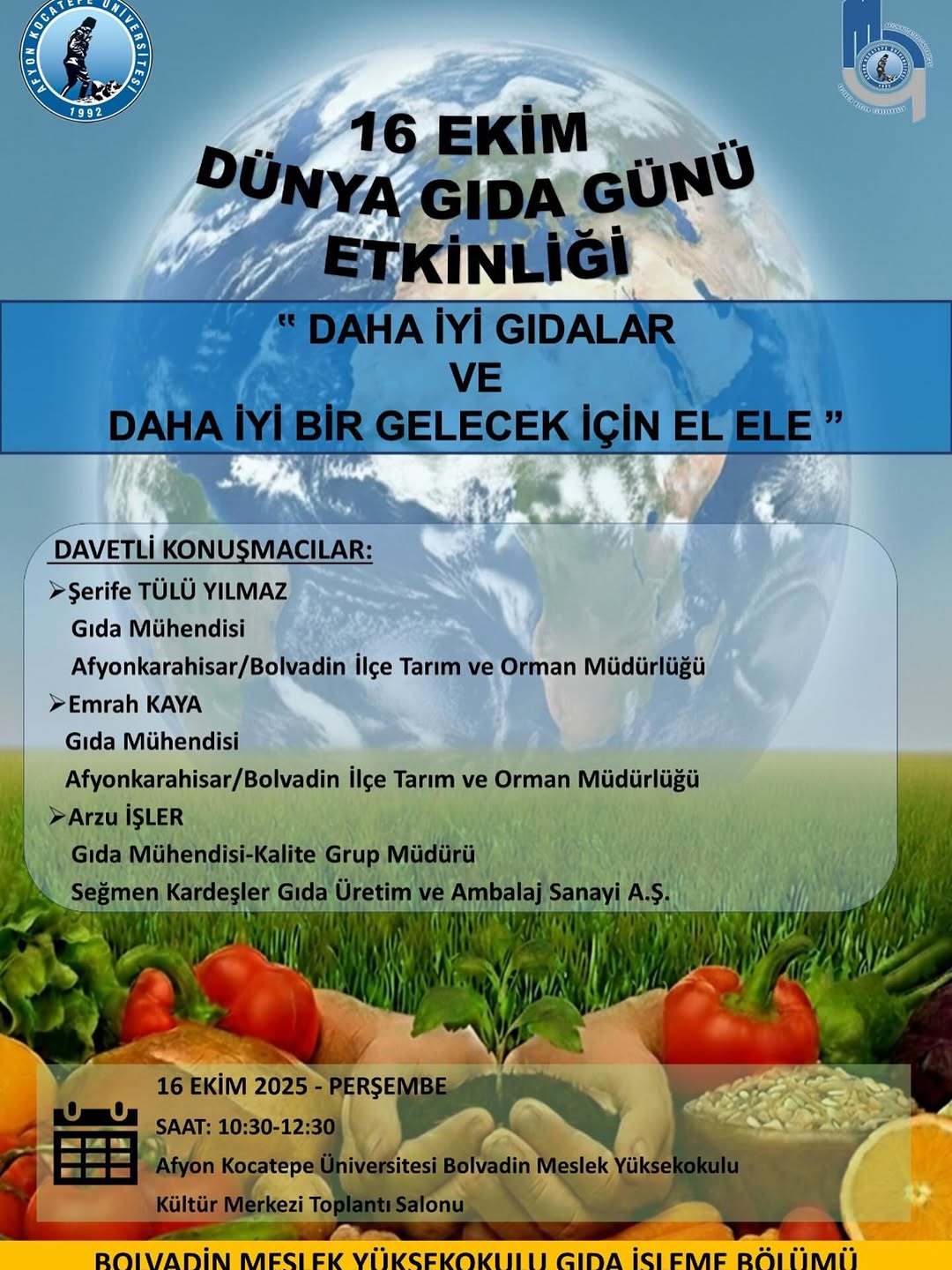Afyon Kocatepe Üniversitesi'nde Bugün: 16 Ekim Dünya Gıda Günü Etkinliği