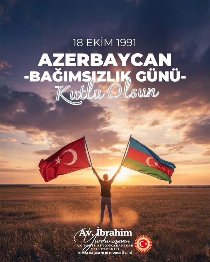 Afyonkarahisar Milletvekilinden Azerbaycan Bağımsızlık Günü Kutlaması