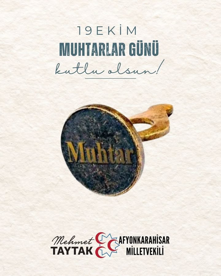 Afyonkarahisar Milletvekili Muhtarlar Günü'nü Kutladı