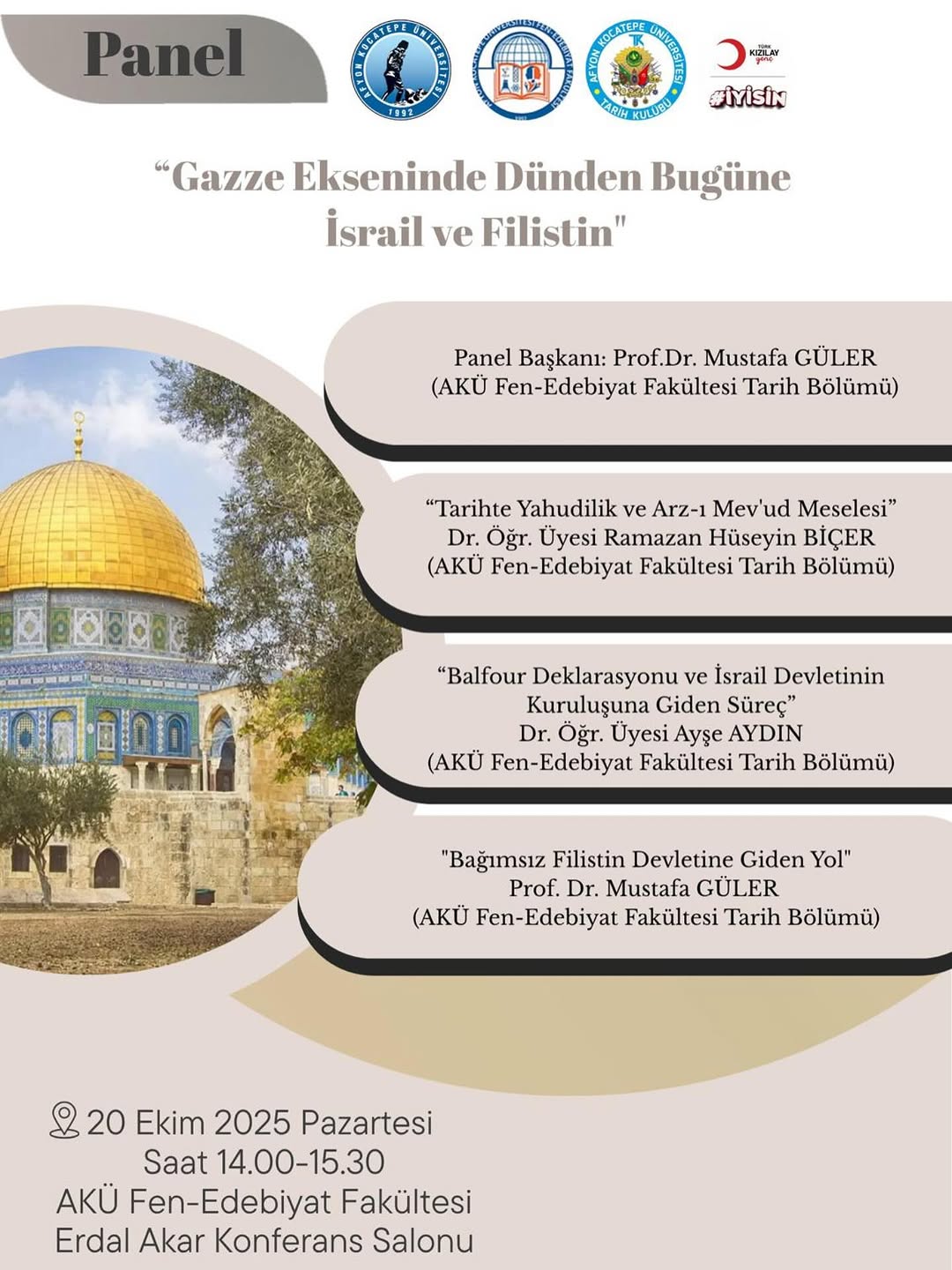 Afyon Kocatepe Üniversitesi'nde Bugün: Gazze Ekseninde İsrail ve Filistin Paneli