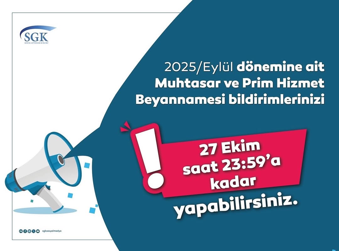 2025 Eylül Ayı Muhtasar ve Prim Hizmet Beyannamesi Bildirimi Hatırlatması