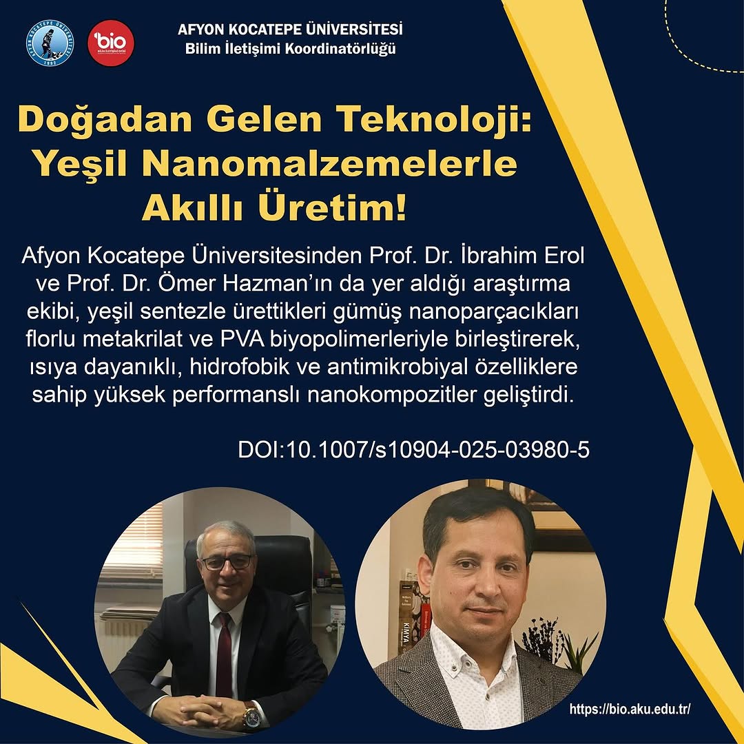 Afyon Kocatepe Üniversitesi'nden Yeşil Nanomalzemelerle Akıllı Üretim Çalışması