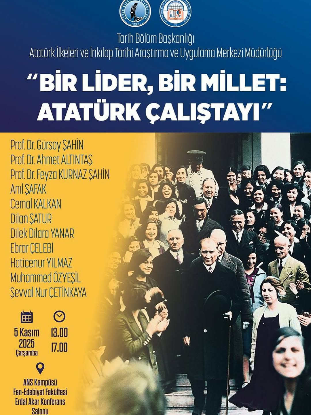 Afyon Kocatepe Üniversitesi'nde Bugün: 'Bir Lider, Bir Millet: Atatürk Çalıştayı'