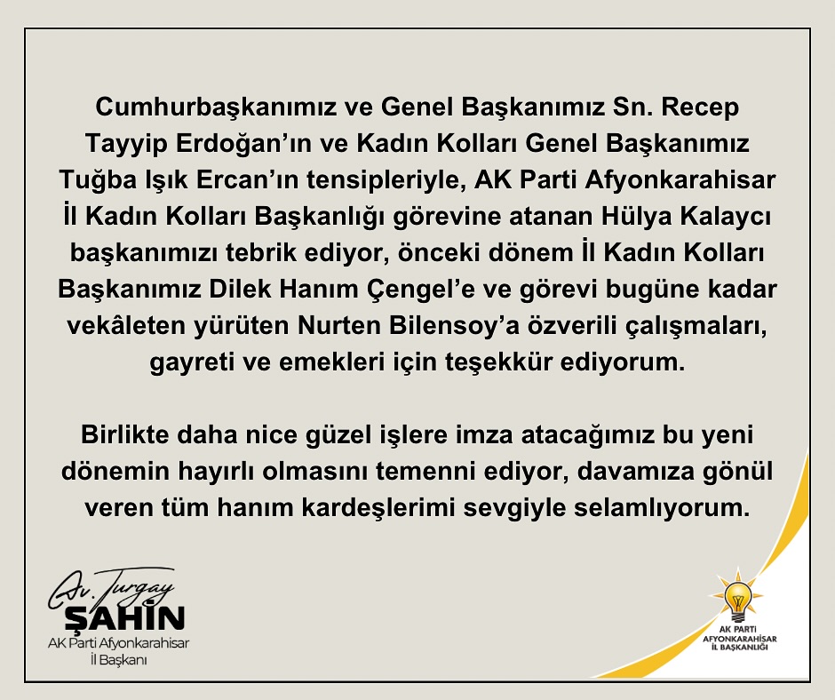 AK Parti Afyonkarahisar İl Kadın Kolları Başkanlığı Görevine Hülya Kalaycı Atandı