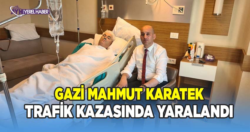 Afyonkarahisar’lı Gazi Mahmut Karatek Trafik Kazasında Yaralandı