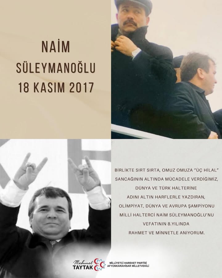 Naim Süleymanoğlu'nu Rahmetle Anıyoruz