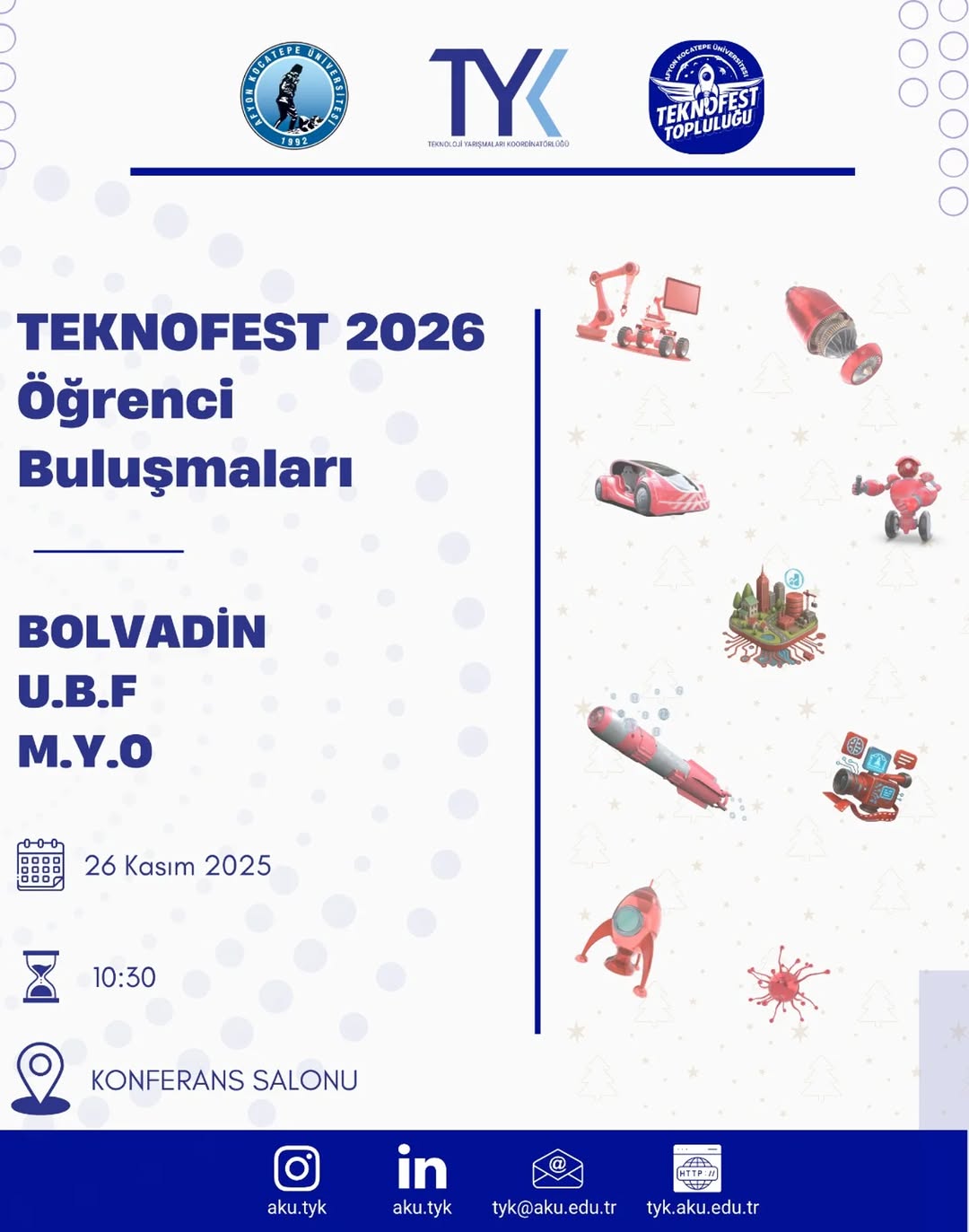 Afyon Kocatepe Üniversitesi Teknofest 2026 Öğrenci Buluşmaları Hakkında Paylaşım Yaptı