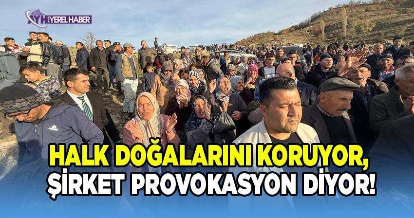 Taşoluk Halkı Maden Çalışmalarına Karşı Tepkili!