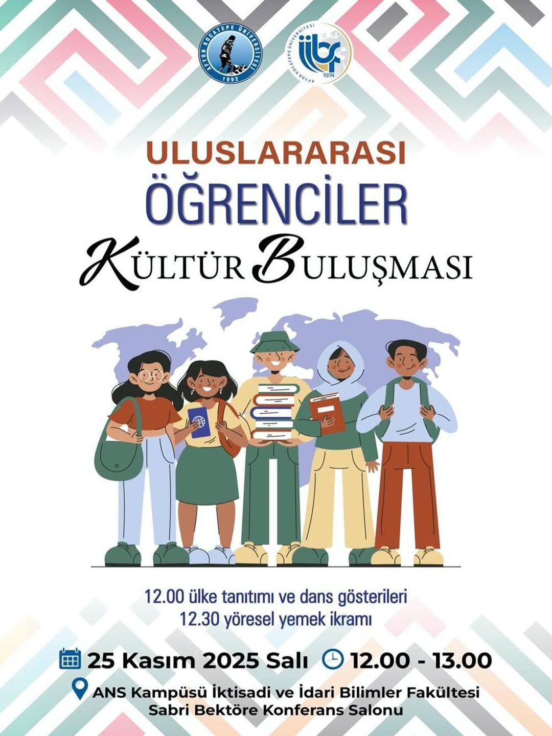 Afyon Kocatepe Üniversitesi'nde Bugün: Uluslararası Öğrenciler Kültür Buluşması