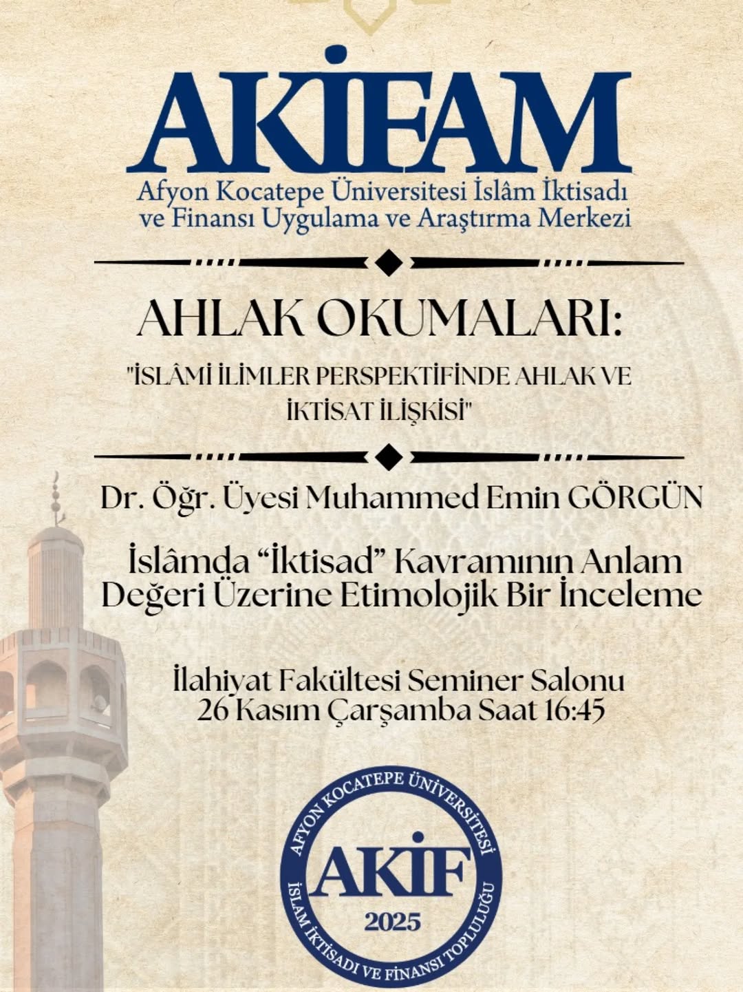 AKİFAM ve AKİF Topluluğu İslamda İktisad Okuması Düzenliyor