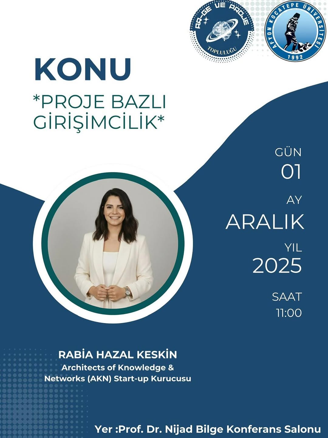 Afyon Kocatepe Üniversitesi'nde Bugün: Proje Bazlı Girişimcilik Etkinliği