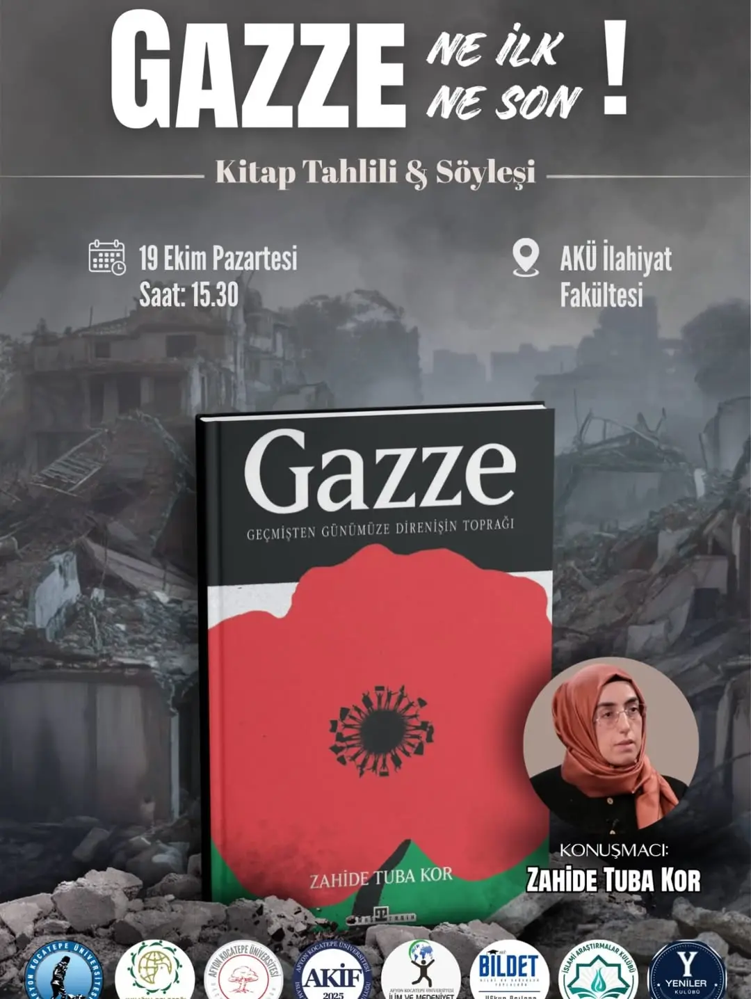 Üniversitemizde Bugün: 'Gazze Ne İlk Ne Son!'