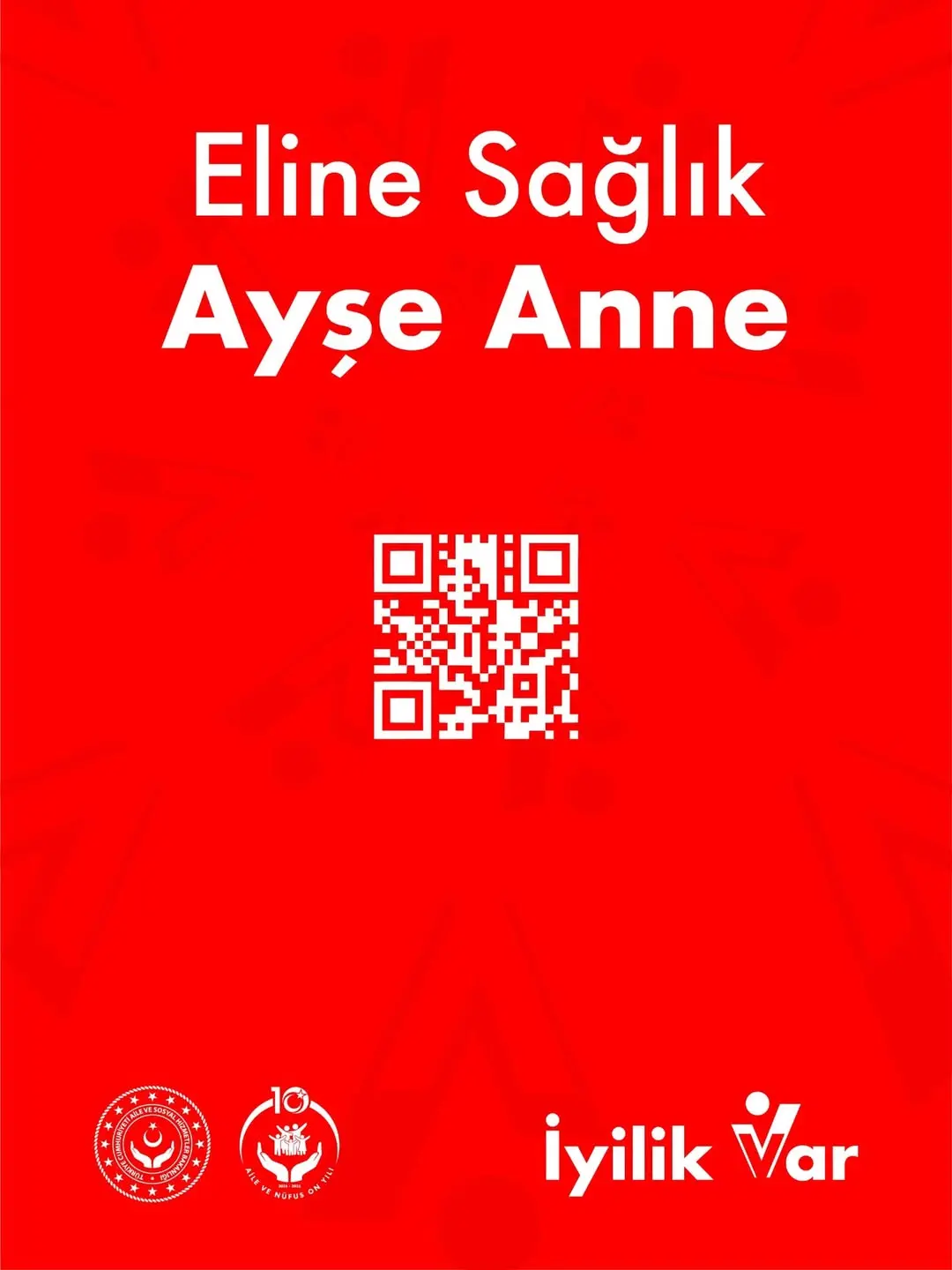 Ayşe Anne'ye Teşekkür: Eline Sağlık!