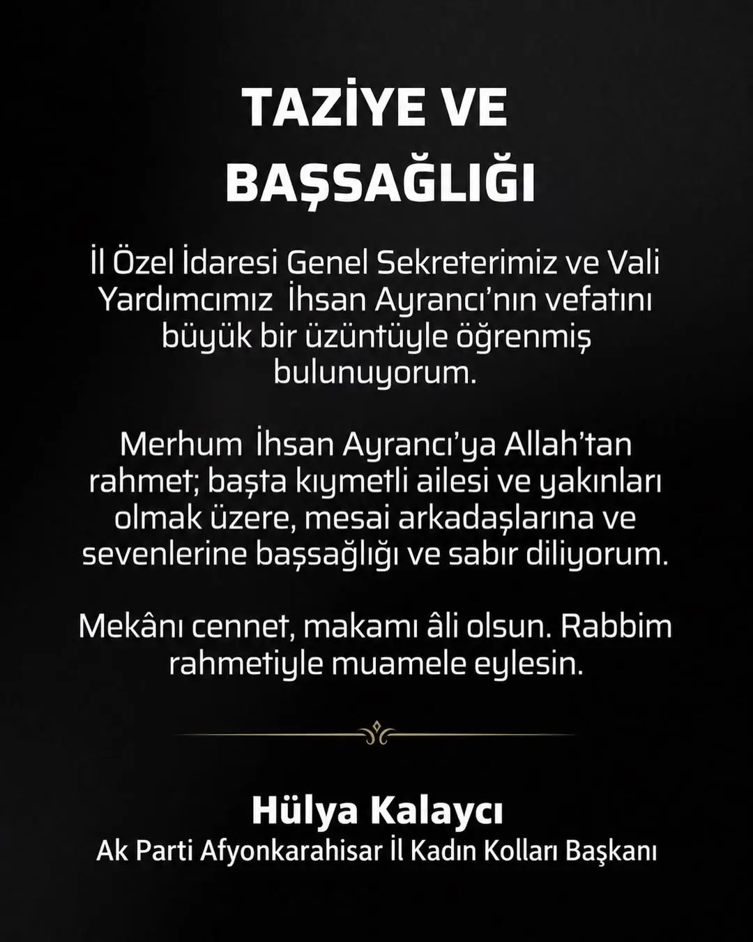 AK Parti Afyonkarahisar İl Kadın Kolları'ndan İhsan Ayrancı için Başsağlığı Mesajı