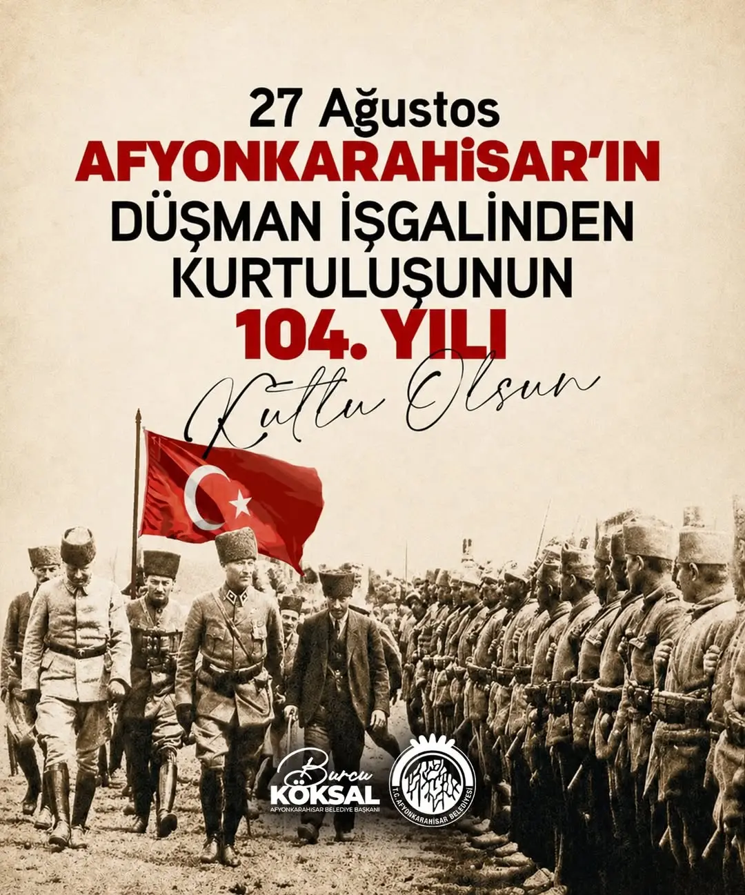 Afyonkarahisar'ın Kurtuluşunun 104. Yıl Dönümü Gurur ve Coşkuyla Kutlandı