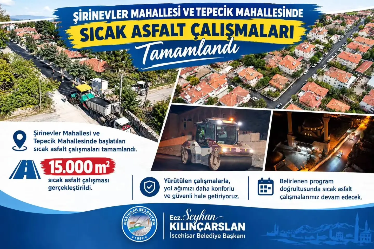 Sıcak asfalt çalışmaları tamamlandı