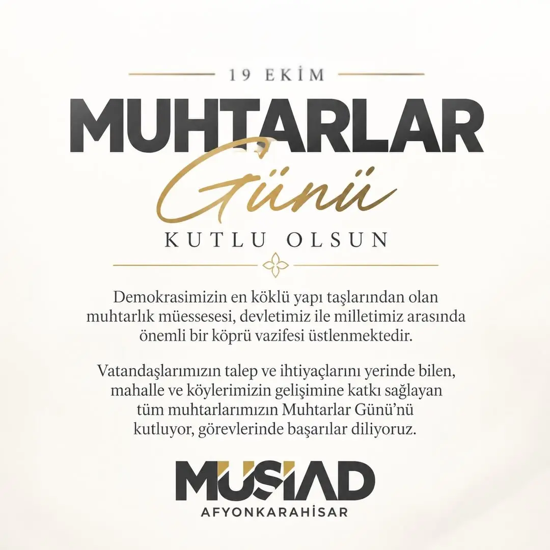 Muhtarlar Günü Kutlaması: Muhtarlık Müessesesi ve Önemi
