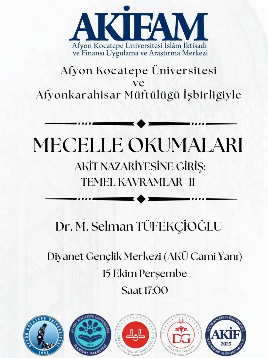 Afyon Kocatepe Üniversitesi Mecelle Okuma Etkinliği Düzenliyor