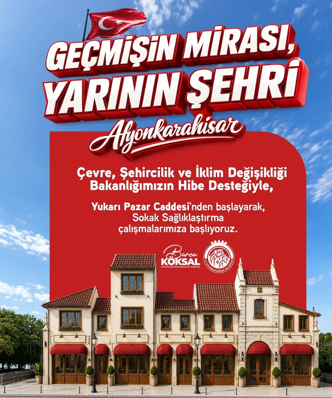 Afyonkarahisar Belediye Başkanı Burcu Köksal: Geçmişin Mirasını Koruyor, Geleceği Şekillendiriyoruz