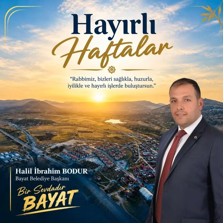 Bayat Belediye Başkanı'ndan yeni hafta mesajı
