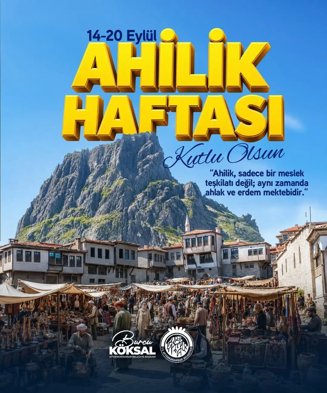 Afyonkarahisar Belediye Başkanı Burcu Köksal'dan Ahilik Haftası Kutlaması