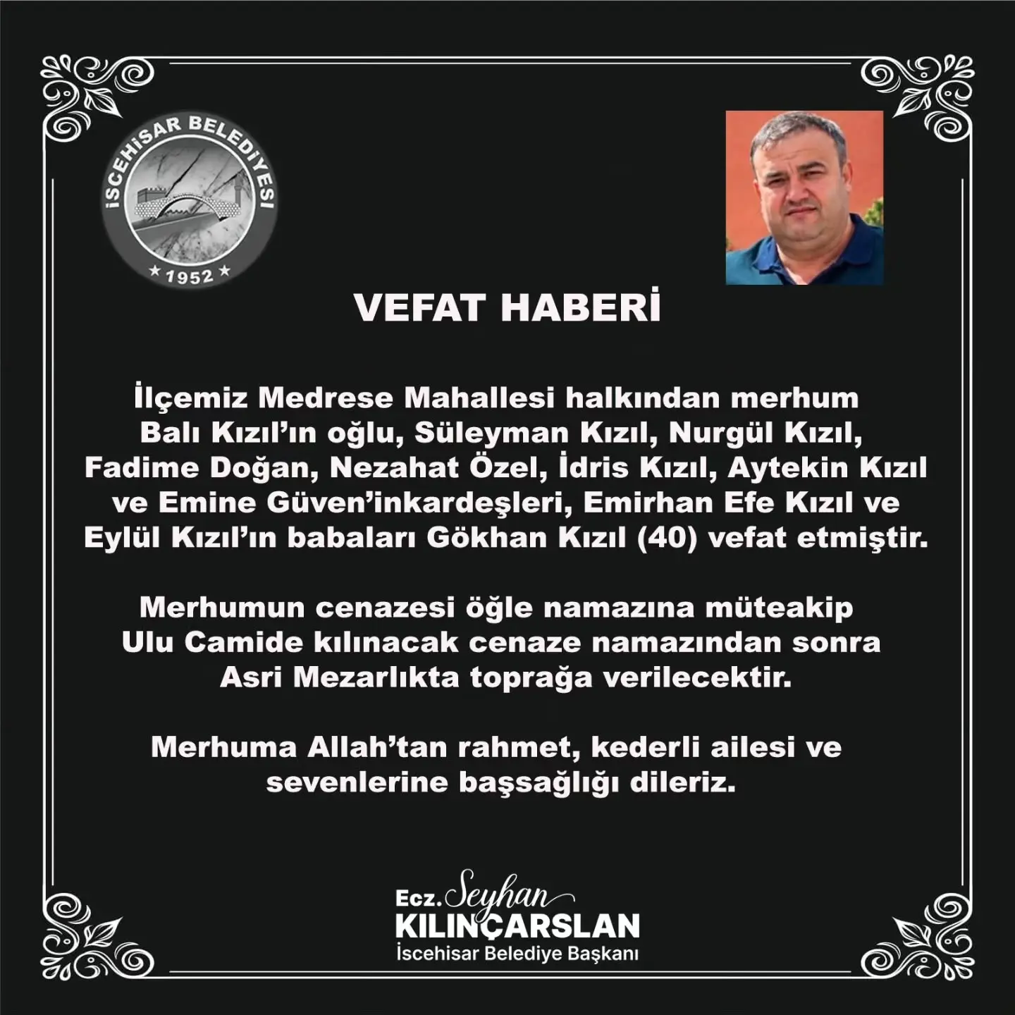 İscehisar'da Gökhan Kızıl'ın Vefatı