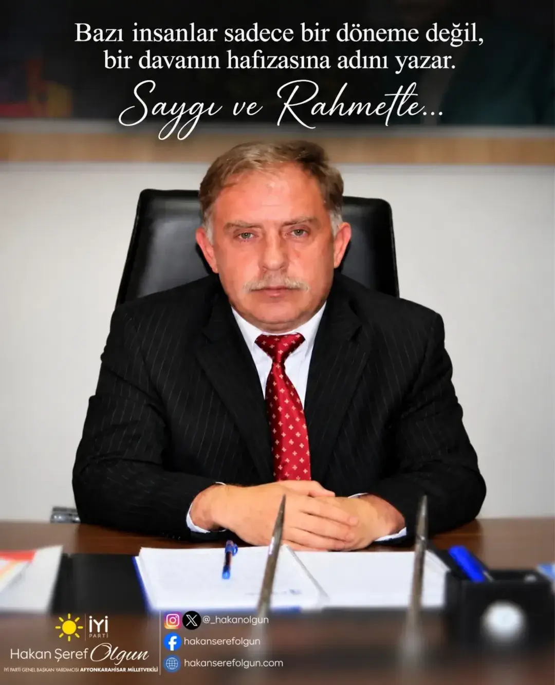 İYİ Parti Afyonkarahisar Kurucu İl Başkanı Erdal Gümüş'ü Anma Mesajı