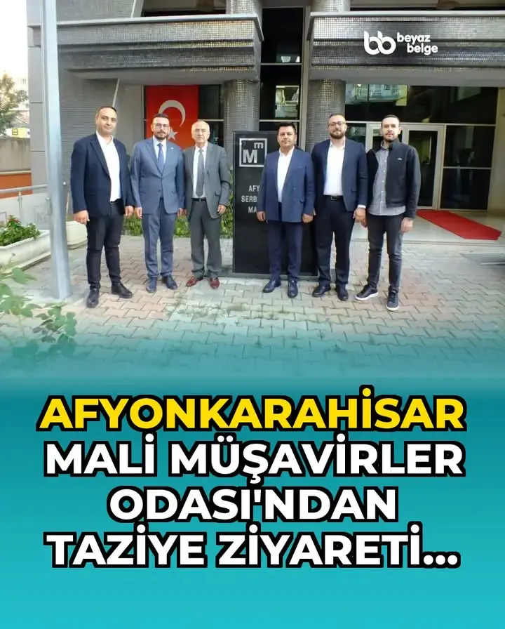 Afyonkarahisar Mali Müşavirler Odası'ndan Taziye Ziyareti Paylaşımı
