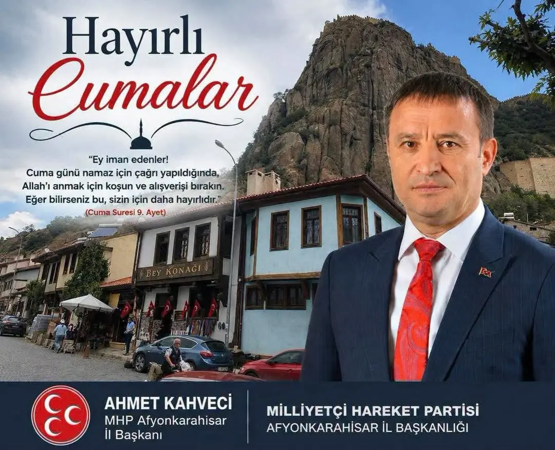 Mhp Afyonkarahisar İl Başkanlığı'ndan Cuma Mesajı