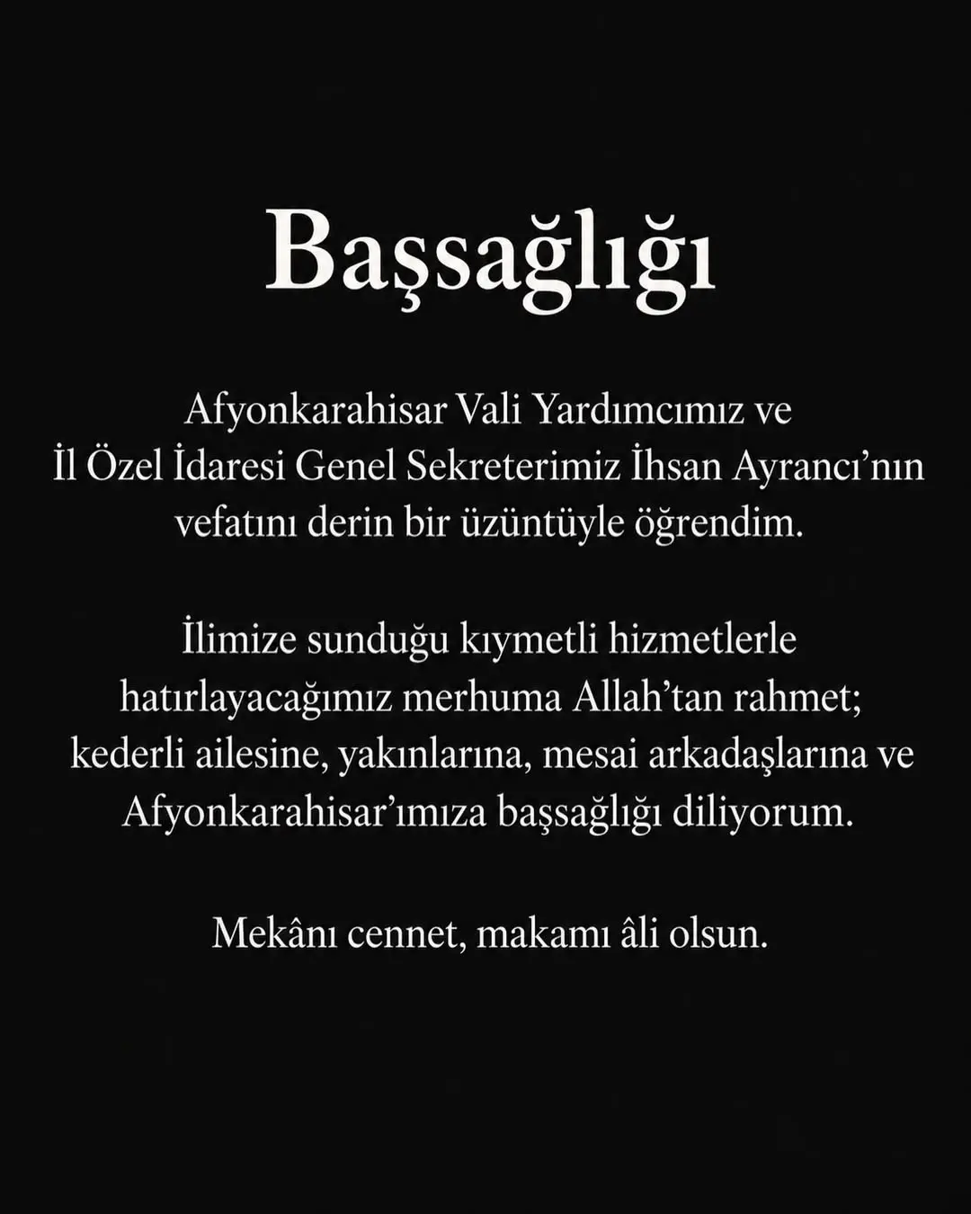 Mhp Mehmet Taytak'tan Başsağlığı Mesajı: Afyonkarahisar Vali Yardımcısı İhsan Ayrancı'nın Vefatı