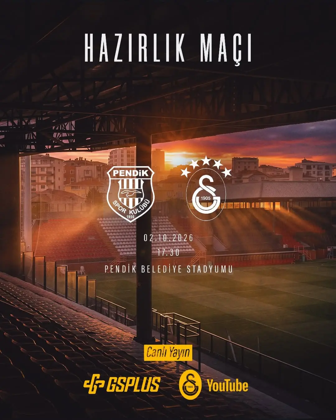 Galatasaray, O. Y. Pendikspor ile Hazırlık Maçı Yapacak