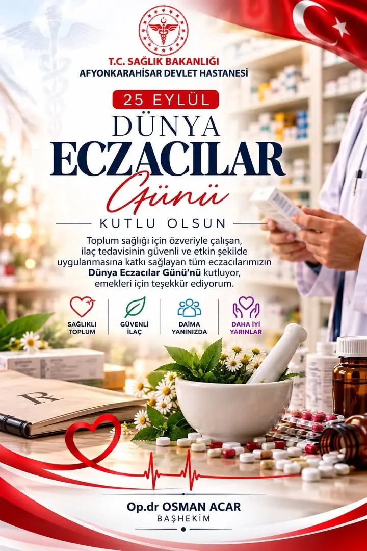 25eylüldünyaeczacılargünü Kutlamaları Afyonkarahisar Devlet Hastanesi'nden