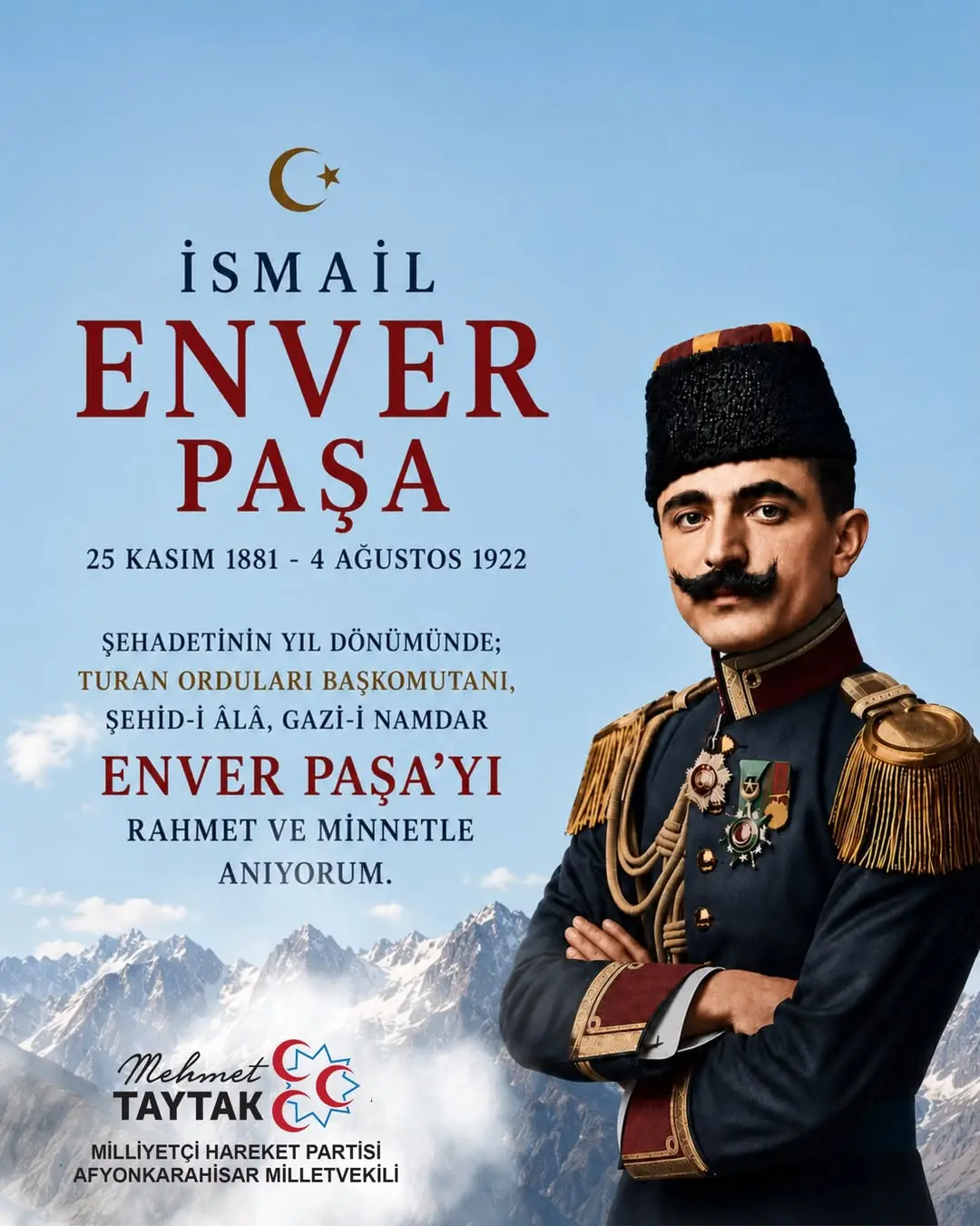 Mhp Afyonkarahisar Milletvekili Mehmet Taytak'tan Enver Paşa Paylaşımı