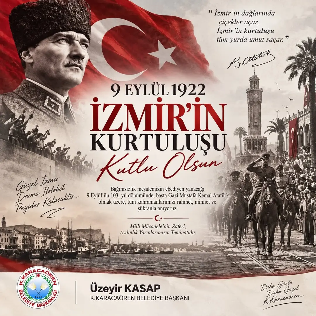 9 Eylül: İzmir'in Kurtuluşu ve Milli Zafer