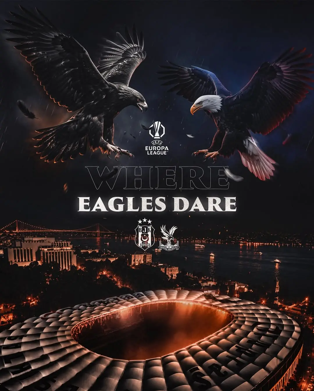 Beşiktaş'ın Crystal Palace İle Büyük Buluşması 🦅