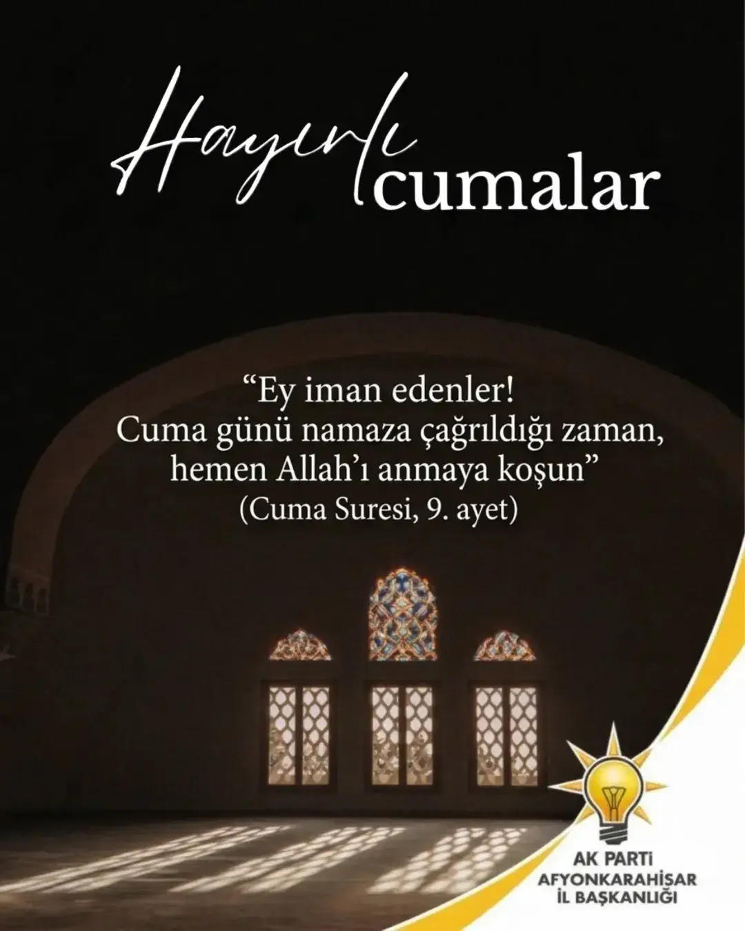 AK Parti Afyonkarahisar İl Başkanlığı'ndan Mübarek Cuma Mesajı