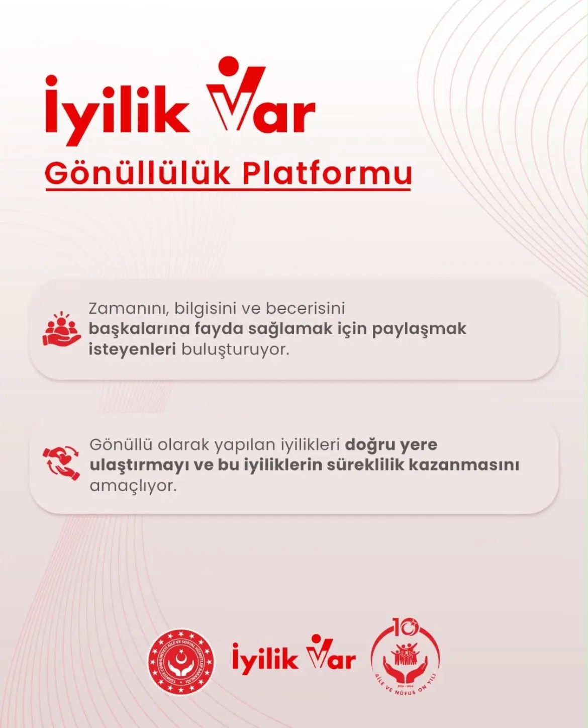 İyilik Var Gönüllülük Platformu tanıtıldı