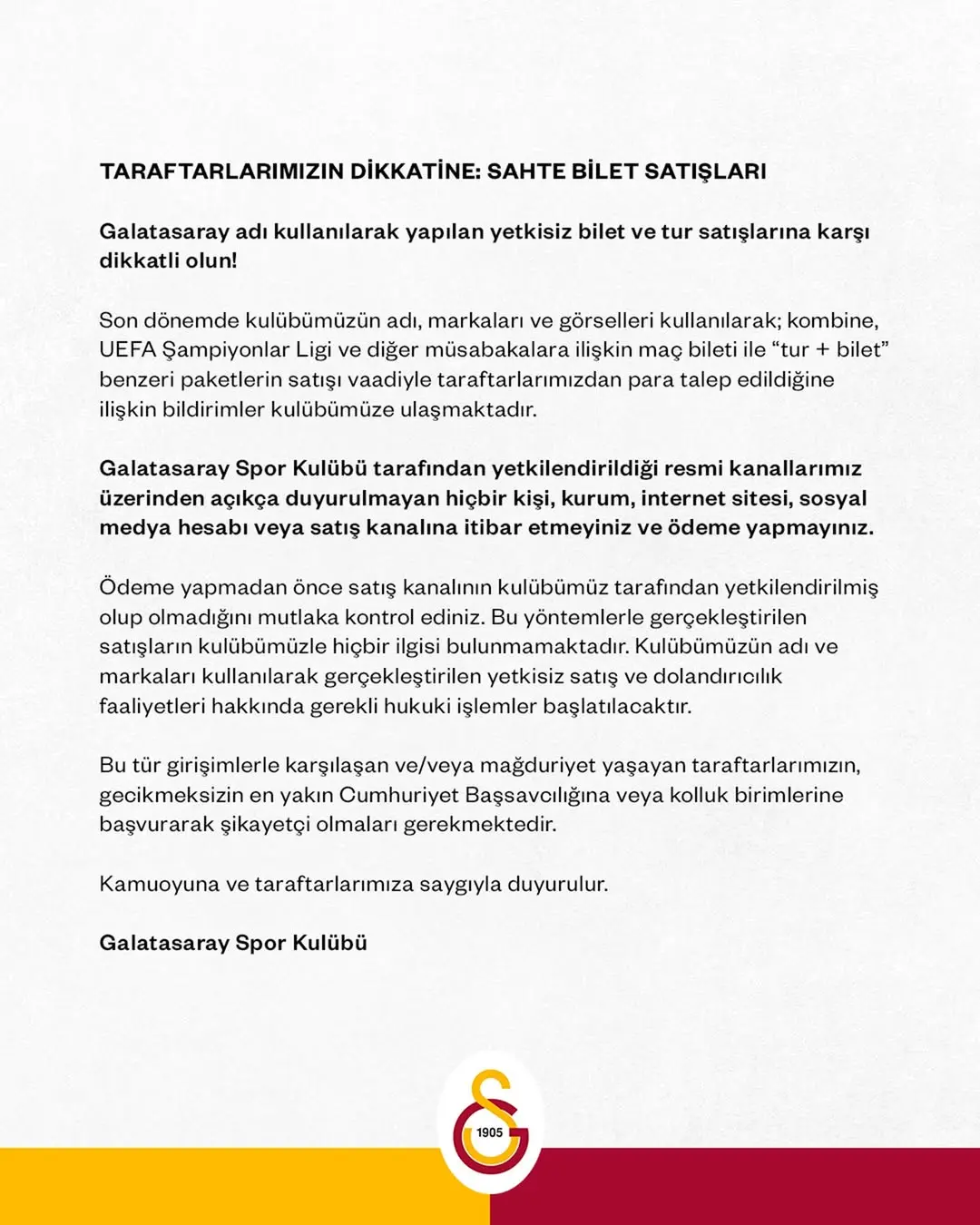 Galatasaray'dan Sahipsiz Bilet Uyarısı
