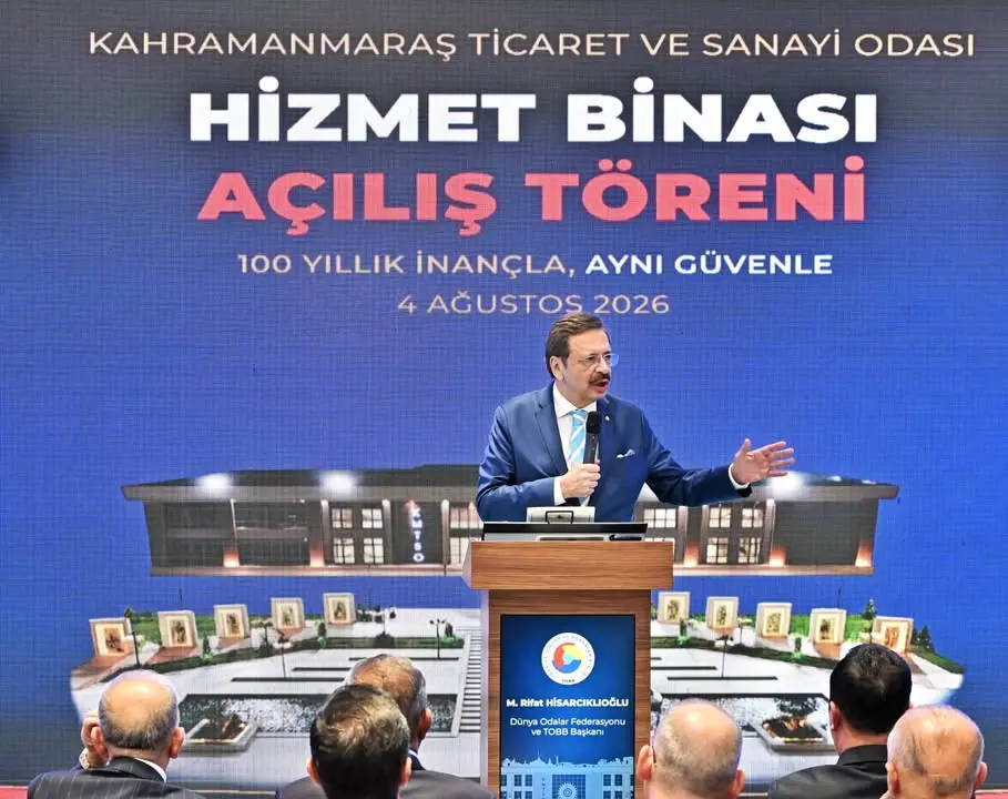 Kahramanmaraş Ticaret ve Sanayi Odası'nın Yeni Hizmet Binası Açıldı