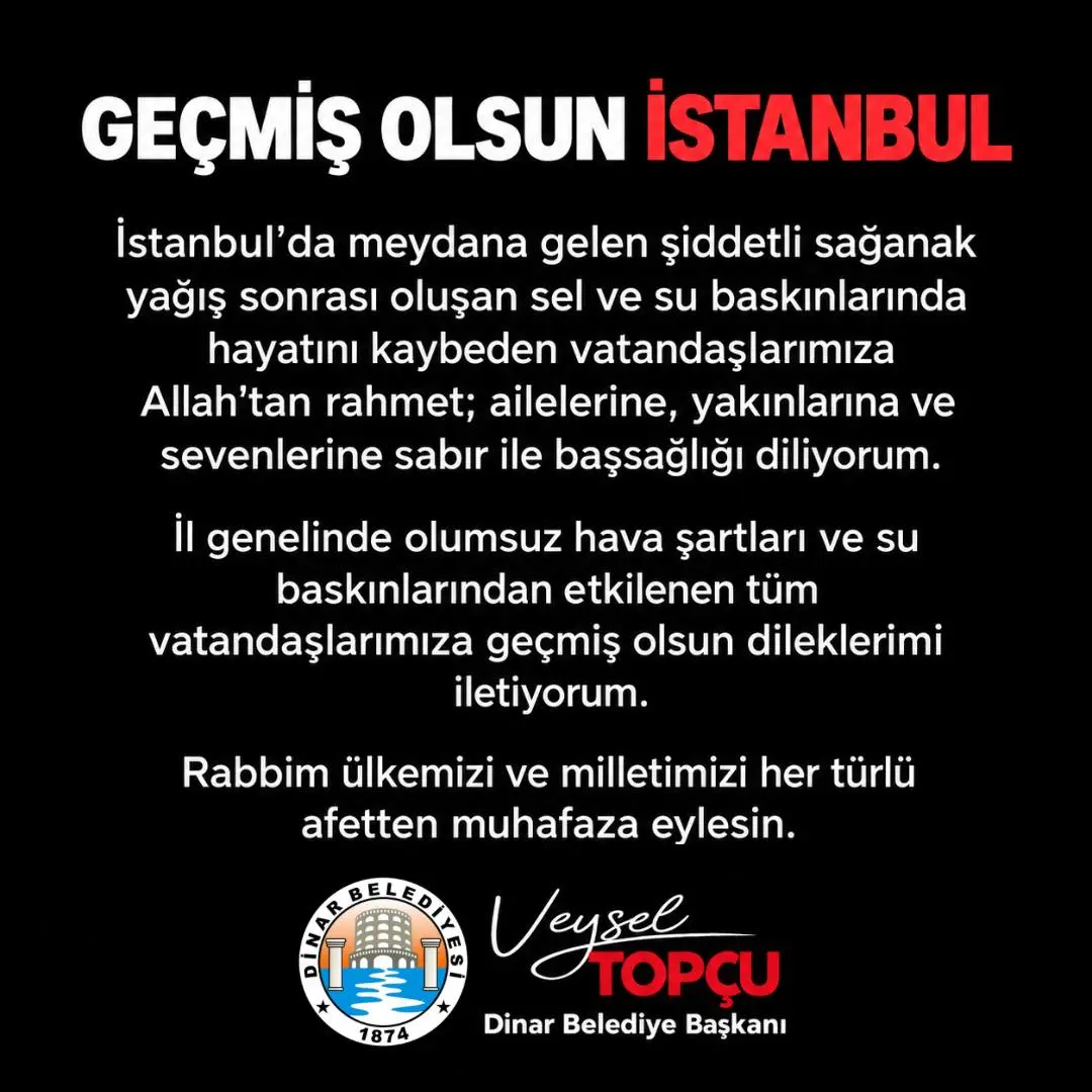 Dinar Belediyesi'nden sel felaketi mesajı