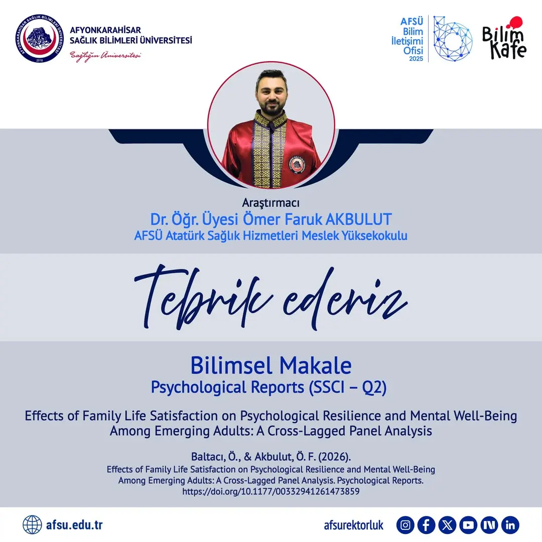AFSÜ Öğretim Üyelerinden Yeni Bilimsel Makale: Psychological Reports