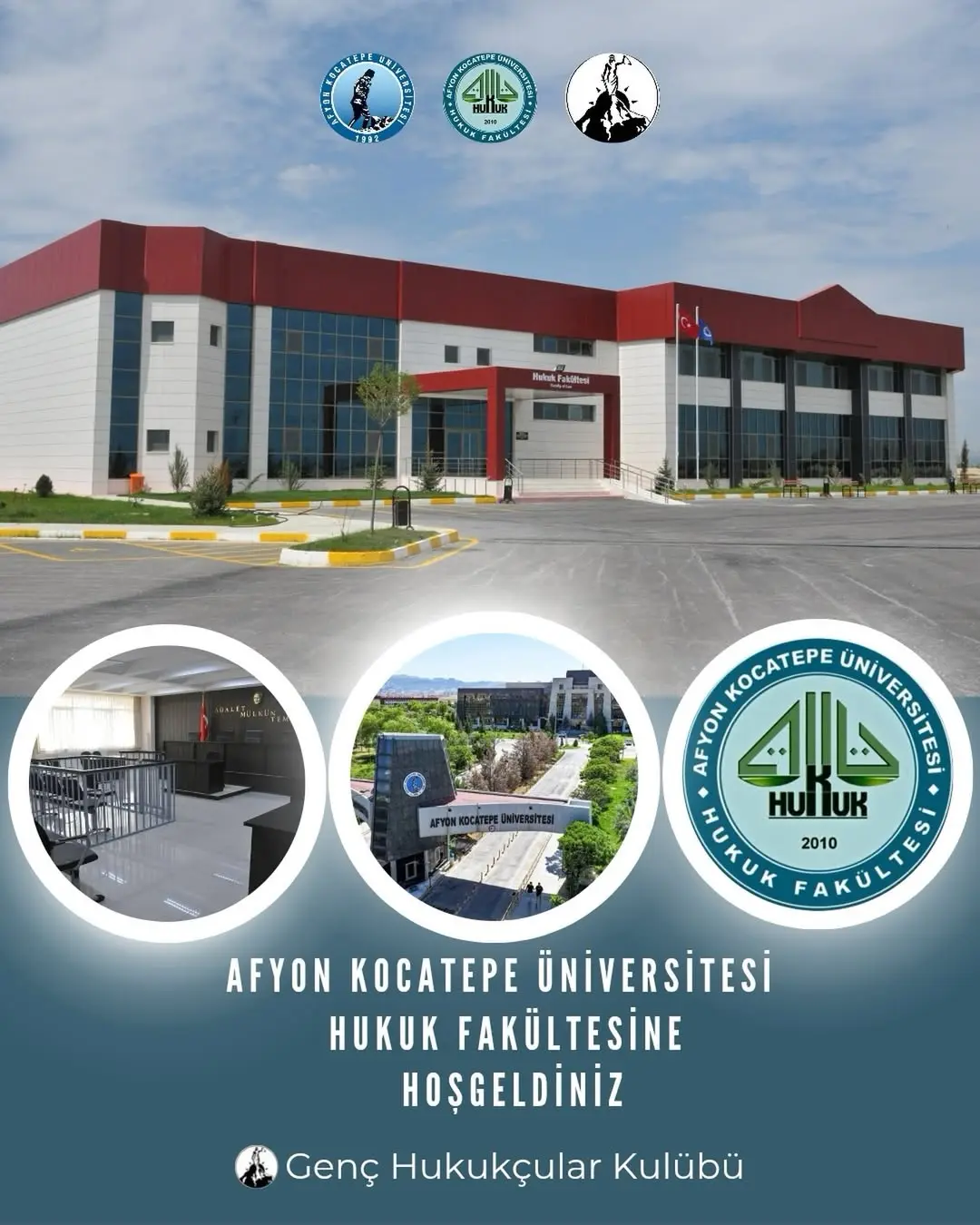 Afyon Kocatepe Üniversitesi Genç Hukukçular Kulübü'nden Yeni Başlayan Öğrencilere Hoş Geldiniz Mesajı